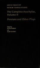 Image of The Complete Aeschylus: Volume II: Persians and Other Plays by Peter Burian