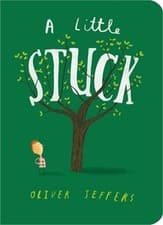 Image of A Little Stuck (Board Book)