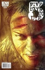 Image of 5 DAYS TO DIE #3 (2010) VF/NM IDW