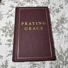 Image of Praying Grace: 55 Meditations and Prayers for Receiving God's Unmerited Favor BN
