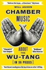 Image of Chamber Music: About the Wu-Tang (in 36 Pieces) by Will Ashon (Paperback, 2019)