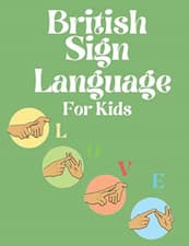 Image of British Sign Language for Kids - Paperback NEW Publishing, Cri 12/07/2022
