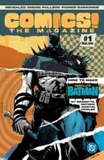 Image of COMICS THE MAGAZINE #1 FT. HOW TO MAKE ABSOLUTE BATMAN (11/03/2026)