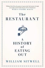Image of The Restaurant: a History of Eating Out