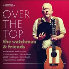 Image of The Watchman and Friends Over the Top (CD) Album