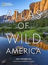 Image of National Geographic Atlas of Wild America by Jon Waterman (2023, Hardcover)