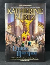 Image of NEW* CHILDE MORGAN by Katherine Kurtz 1st/1st Edition HARDCOVER MINT