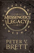 Image of Messenger's Legacy - NEW Peter V. Brett 2017