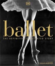 Image of Ballet: The Definitive Illustrated Story