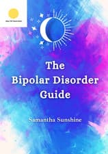 Image of The Bipolar Disorder Guide: What We Wish We Had Known