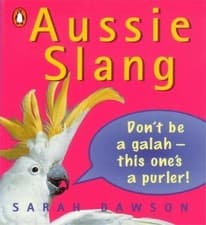 Image of Aussie Slang by Sarah Dawson [Paperback]