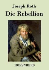Image of Joseph Roth - Die Rebellion Roman - New paperback or softback - 96 - X555z