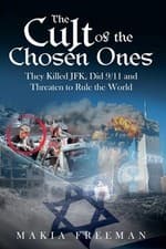 Image of The Cult of the Chosen Ones by Makia Freeman Paperback Book