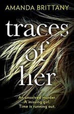 Image of Traces of Her by Amanda Brittany (Paperback) New Book
