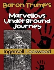 Image of Baron Trump's Marvellous Underground Journey