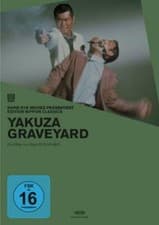 Image of Kinji Fukasaku's Yakuza Graveyard - Tetsuya Watari, Meiko Kaji, Tatsuo Umemiya 