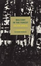 Image of A Balcony In The Forest by Julien Gracq PAPERBACK 9781681371399