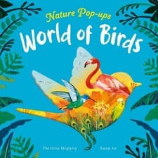 Image of World of Birds by Patricia Hegarty Board Book Book