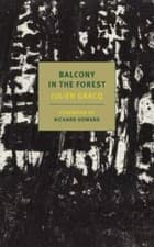 Image of Balcony in the Forest by Julien Gracq: New