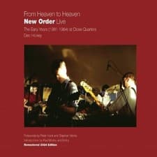 Image of From Heaven to Heaven New Order Live Dec Hickey Hardback Damaged
