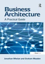 Image of Graham Meaden - Business Architecture A Practical Guide - Paperback - X555z
