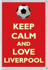 Image of Keep Calm and Love Liverpool - Jumbo Fridge Magnet Football FC Themed Gift