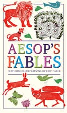 Image of Aesop'S Fables (Deluxe, Hardbound Edition with Original Illustrations by Eric Ca