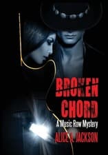 Image of Jackson - Broken Chord A Music Row Mystery - New hardback or cased bo - X555z