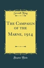 Image of The Campaign of the Marne, 1914 (Classic Reprint)