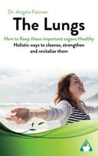 Image of The Lungs - How to keep these important organs healthy Holistic ways to clean...