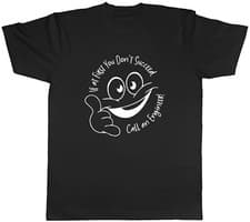 Image of If at First You Don't Succeed Mens T-Shirt Call an Engineer Funny Tee Gift