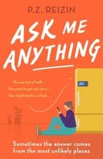 Image of Ask Me Anything: The quirky, life-affirming love story of the year [Hardback]
