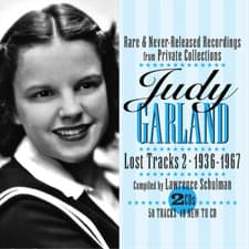 Image of Judy Garland Lost Tracks 2 - 1936-1967: Rare & Never Released Recordings fr (CD)