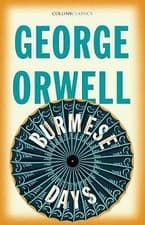 Image of Burmese Days (Collins Classics) by George Orwell (Paperback, 2021)