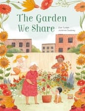 Image of The Garden We Share by Tucker, Zoe [Hardback]
