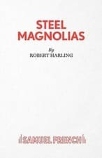 Image of Steel Magnolias by Harling, Robert New 9780573130106 Fast Free Shipping<-