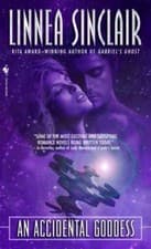 Image of An Accidental Goddess: A Novel... By Linnea Sinclair, mass_market,New