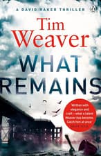 Image of What Remains: the Unputdownable Thriller from Author of Richard & Judy Thriller