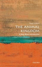 Image of The Animal Kingdom: A Very Short Introduction by Peter Holland 9780199593217