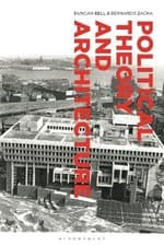 Image of Political Theory and Architecture - 9781350096592