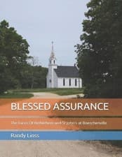 Image of Blessed Assurance: The Faces Of Bethlehem and St. John's at Boeschenville by Ran