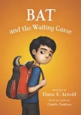 Image of Bat and the Waiting Game by Elana K. Arnold (2018, Hardcover)