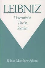 Image of Leibniz: Determinist, Theist, Idealist by Robert Merrihew Adams (English) Paperb