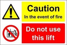 Image of Caution in the event of fire do not use this lift Safety sign