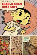 Image of The Art of Charlie Chan Hock Chye (Pantheon Graphic Nov - HardBack NEW Sonny Lie