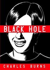 Image of Black Hole: A Graphic Novel by Charles Burns (English) Hardcover Book