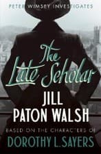 Image of The Late Scholar: A Gripping Oxford College Murder Mystery by Walsh, Jill Paton
