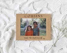 Image of Cousins Make The Best Friends | French Oak Photo Frame | ENGRAVED For 7X5 or 6x4