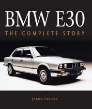 Image of BMW E30: The Complete Story by James Taylor (English) Hardcover Book