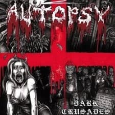 Image of AUTOPSY "DARK CRUSADES" CD+DVD NEU 
